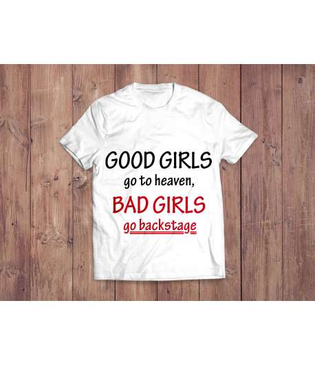 Good girls.../Bad girls... – Koszulka Damska